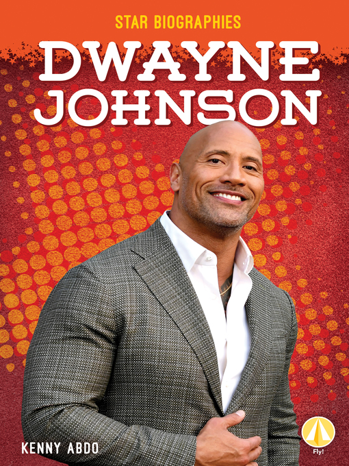 Title details for Dwayne Johnson by Kenny Abdo - Available